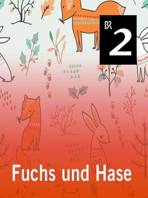cover image of Fuchs und Hase